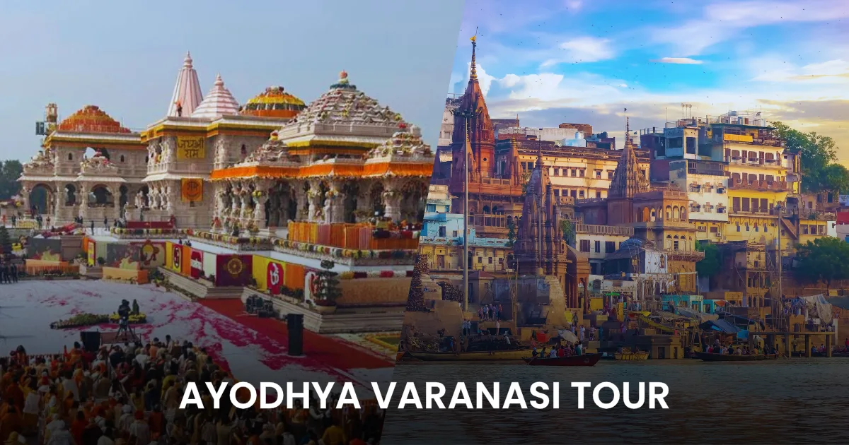 Ayodhya – Varanasi